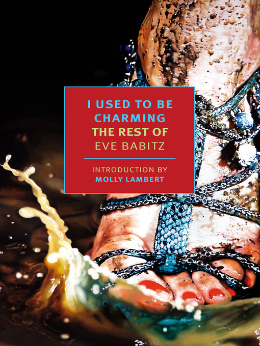 Title details for I Used to Be Charming by Eve Babitz - Wait list